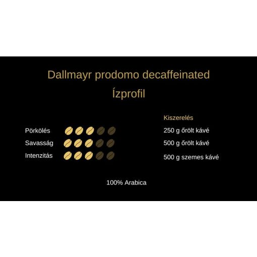 Dallmayr Prodomo Entcoffeiniert 500g őrölt kávé