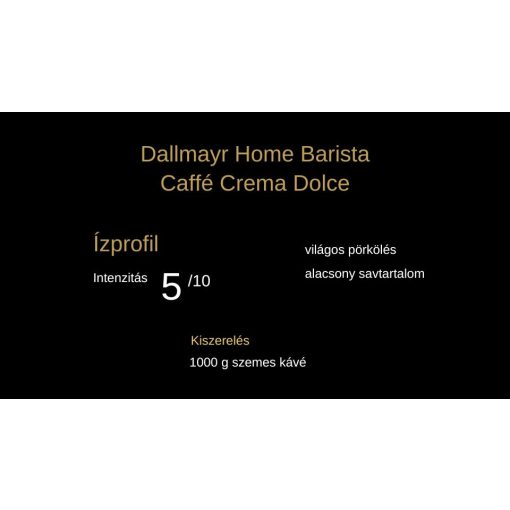 Dallmayr Home Barista Caffé Crema Dolce 1000g szemes kávé